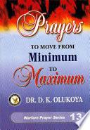 Prayers To Move From Minimum To Maximum