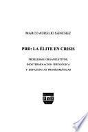PRD, la élite en crisis