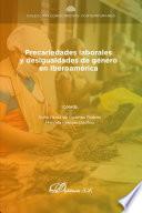 Precariedades laborales y desigualdades de género en Iberoamérica