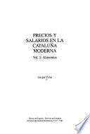 Precios y salarios en la Catalũna moderna