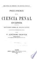 Precursores de la ciencia penal en España