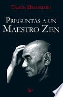 Preguntas a un maestro Zen