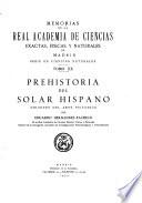 Prehistoria del solar hispano ; orígines del arte pictórico
