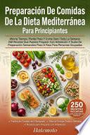 Preparación De Comidas De La Dieta Mediterránea Para Principiantes