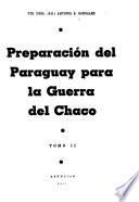 Preparación del Paraguay para la Guerra del Chaco