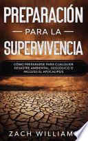 Preparación para la supervivencia