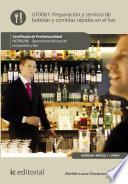 Preparación y servicio de bebidas y comidas rápidas en el bar. HOTR0208