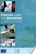 Preparados contra los desastres