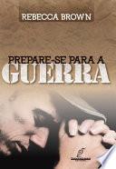 Prepare-se Para a Guerra