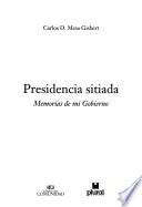Presidencia sitiada