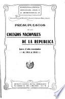 Presupuestos de los colegios nacionales de la República para el año económico de ...