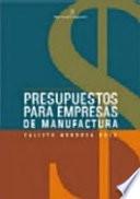 Presupuestos para empresas de manufactura