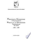 Presupuestos universitarios y financiamiento público de las universidades tradicionales en Chile 1990-1999