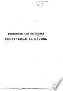 Pretenden los Escoceses centralizar la nacion