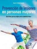 Prevención de lesiones en personas mayores