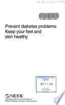 Prevent Diabetes Problems