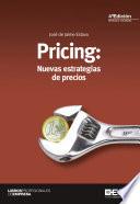 Pricing: Nuevas estrategais de precios 4ª edición