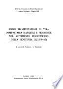 Prime manifestazioni di vita comunitaria maschile e femminile nel movimento francescano della penitenza (1215-1447)