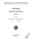 Primer Censo Ejidal 1935. Estado de Querétaro. Volumen II. Tomo XXI