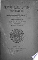 Primer certamen literari celebrat en S. Marti de Provensale en lo dia 11 de Novembre de 1880, en lo local del teatro provensalense