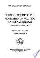 Primer Congreso del Pensamiento Político Latinoamericano: Ponencias y debates