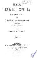 Primera gramática española razonada