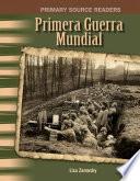 Primera Guerra Mundial (World War I)