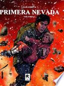 Primera Nevada, Volumen 2