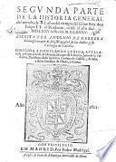 Primera parte de la historia general del Mundo ... desde el año de M.D.LIX. hasta el de M.D.LXXIIII. (Segunda parte, desde el año de M.D.LXXV.).