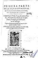Primera parte de la Sylua espiritual de varias consideraciones para entretenimiento del alma cristiana