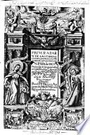 Primera parte de las Chronicas de los frailes menores capuchinos de N.P.S. Fra[n]cisco