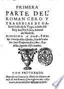 Primera parte del romancero y tragedias de Gabriel Laso de la Vega ..