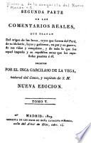 Primera [-segunda] parte de los comentarios reales
