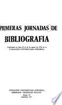 Primeras Jornadas de Bibliografía
