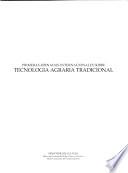 Primeras jornadas internacionales sobre tecnología agraria tradicional