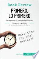 Primero, lo primero de Stephen R. Covey (Análisis de la obra)