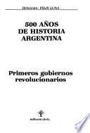 Primeros gobiernos revolucionarios