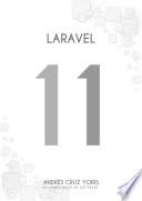 Primeros pasos con Laravel 11, domina el framework PHP más popular
