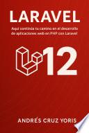 Primeros pasos con Laravel 9, domina el framework PHP más popular