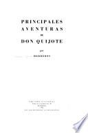 Principales aventuras de Don Quijote