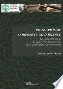 Principios de corporate governance.La personificación de la función supervisora de la administración societaria