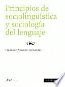 Principios de sociolingüística y sociología del lenguaje