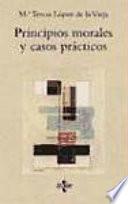 Principios morales y casos prácticos
