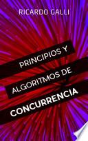 Principios y algoritmos de concurrencia