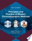 Principles and Practice of Modern Chromatographic Methods