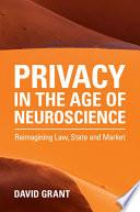 Privacy in the Age of Neuroscience