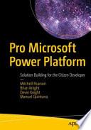 Pro Microsoft Power Platform