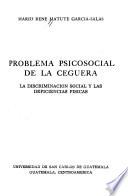 Problema psicosocial de la ceguera