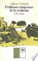 Problemas campesinos de la revolución, 1789-1848