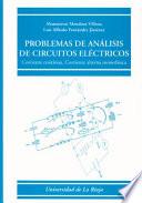 Problemas de análisis de circuitos eléctricos
